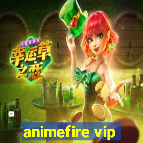 animefire vip